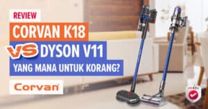 Corvan K18 VS Dyson V11 Review
