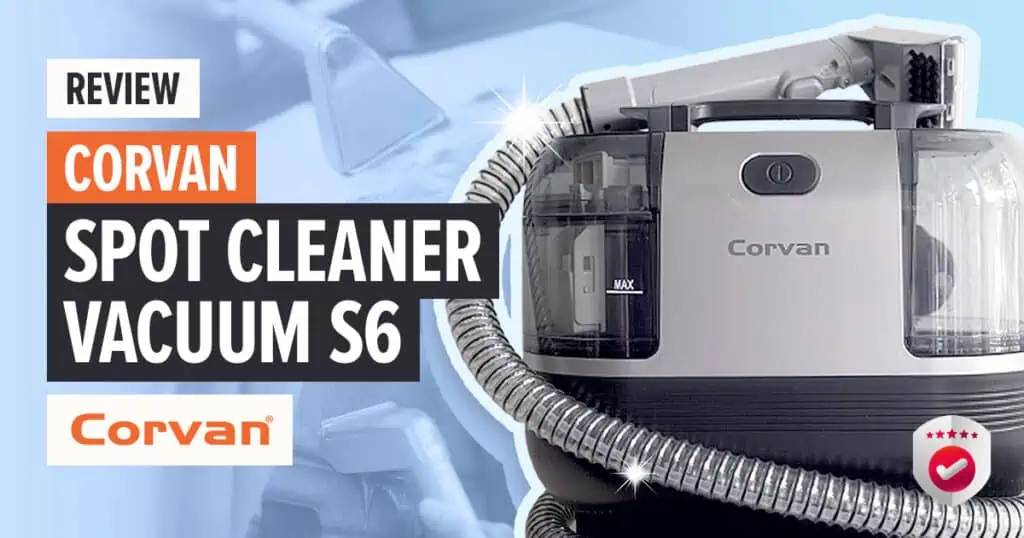 Corvan Spot Cleaner S6 Vacuum Review
