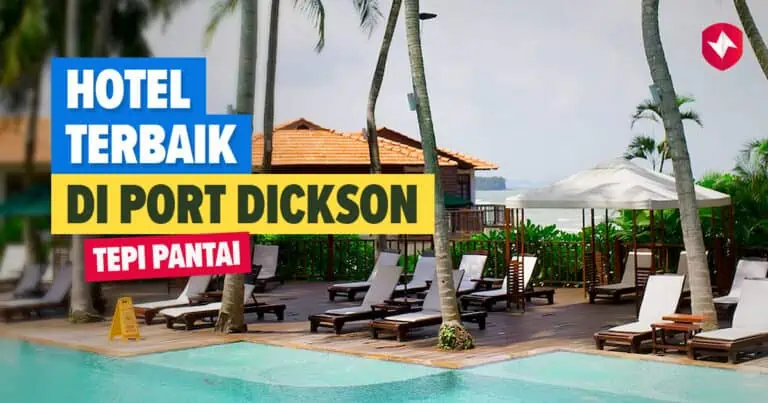 Hotel Terbaik Port Dickson Tepi Pantai