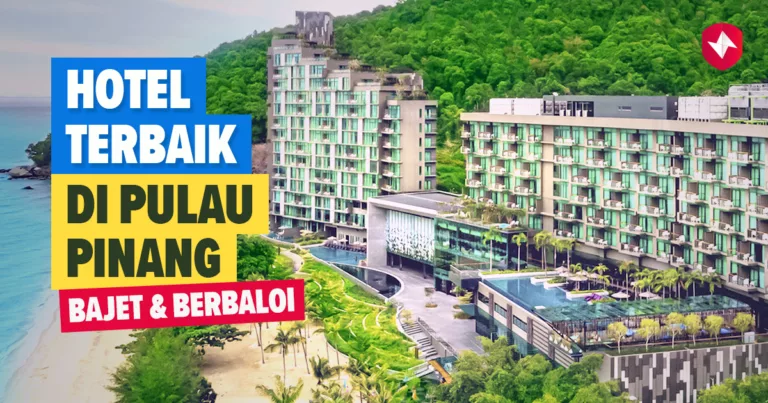 Hotel Terbaik di Pulau Pinang Murah