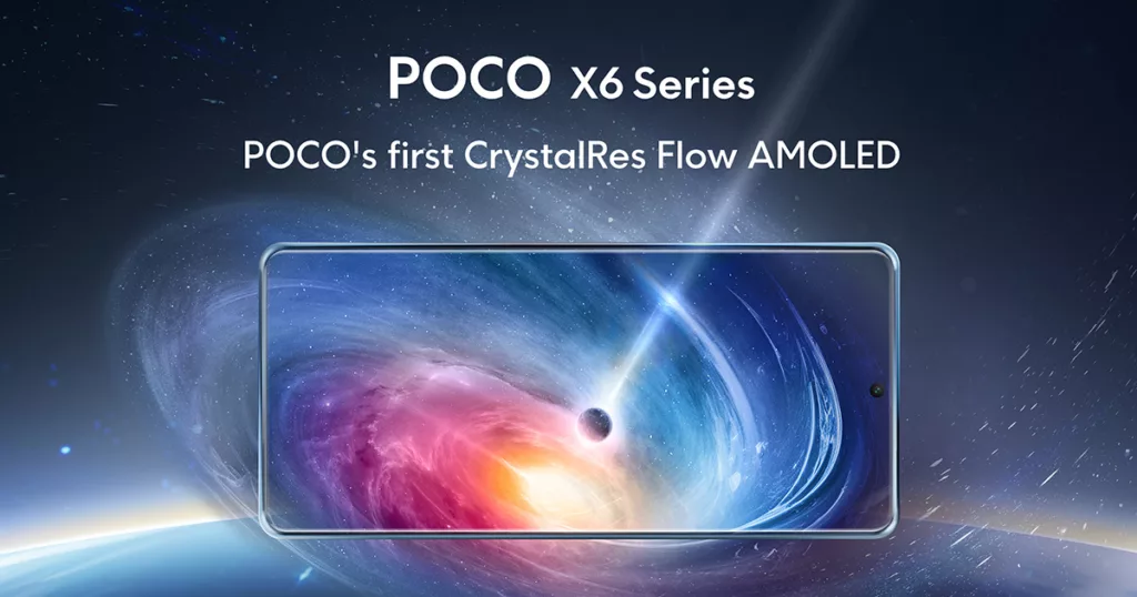 POCO X6 Pro - CrystalRes Flow AMOLED